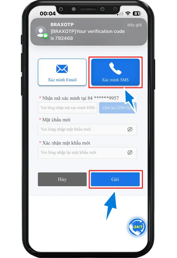 Bước 4 : Nhập mã OTP gửi về SĐT, điền mật khẩu mới, xác nhận mật khẩu => ấn gửi
